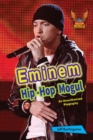 Eminem : Hip-Hop Mogul - eBook