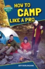 How to Camp Like a Pro - eBook