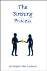 The Birthing Process - eBook
