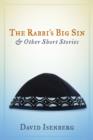 The Rabbi's Big Sin & Other Short Stories - eBook