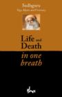 Life and Death in One Breath - eBook