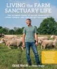 Living the Farm Sanctuary Life - eBook