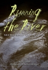 Running the River : Secrets of the Sabine - Book