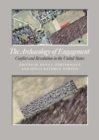 The Archaeology of Engagement : Conflict and Revolution in the United States - eBook