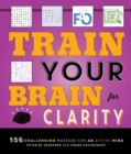 Train Your Brain for Clarity - Book