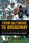 From Baltimore to Broadway : Joe, the Jets, and the Super Bowl III Guarantee - eBook