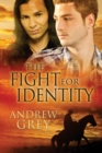 The Fight for Identity - Book