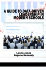 A Guide to Data-Driven Leadership in Modern Schools - eBook