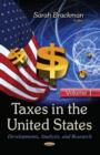 Taxes in the United States : Developments, Analysis & Research -- Volume 1 - Book
