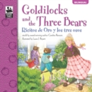 Goldilocks and the Three Bears, Grades PK - 3 : Ricitos de Oro y los tres osos - eBook