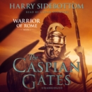 The Caspian Gates - eAudiobook