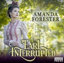 Earl Interrupted : The Daring Marriages 2 - eAudiobook