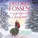 A Coldwater Christmas : Coldwater, Texas, Book 4 - eAudiobook