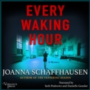 Every Waking Hour - eAudiobook