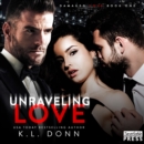 Unraveling Love - eAudiobook