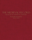 The Medieval Record : Sources of Medieval History - Book