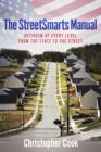 The StreetSmarts Manual : Activism At Every Level . . . From The State To The Street - eBook