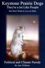 Keystone Prairie Dogs, They're a Lot Like People : But They Won't Live on Mars - eBook
