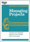 Managing Projects (HBR 20-Minute Manager Series) - Book