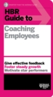 HBR Guide to Coaching Employees (HBR Guide Series) - eBook