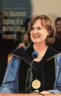 The Educational Odyssey of a Woman College President - Book