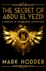 The Secret of Abdu El Yezdi - eBook
