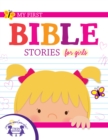 My First Bible Stories for Girls - eBook