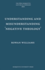 Understanding and Misunderstanding Negative Theology - Book