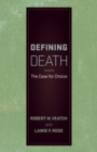 Defining Death : The Case for Choice - eBook