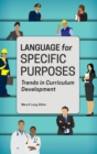 Language for Specific Purposes : Trends in Curriculum Development - Book