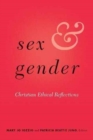 Sex and Gender : Christian Ethical Reflections - Book