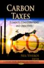 Carbon Taxes : Elements, Considerations & Objectives - Book