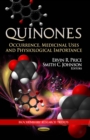 Quinones : Occurrence, Medicinal Uses and Physiological Importance - eBook