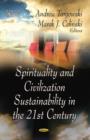Spirituality & Civilization Sustainability in the 21st Century - Book