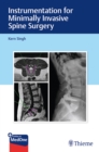Instrumentation for Minimally Invasive Spine Surgery - Book