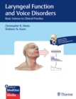 Laryngeal Function and Voice Disorders : Basic Science to Clinical Practice - Book
