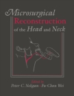 Microsurgical Reconstruction of the Head and Neck - Book
