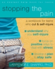 Stopping the Pain : A Workbook for Teens Who Cut and Self Injure - eBook