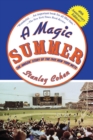 A Magic Summer : The Amazin' Story of the 1969 New York Mets - eBook