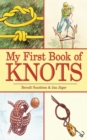 My First Book of Knots : A Beginner's Picture Guide (180 color illustrations) - eBook