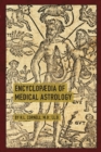 Encyclopaedia of Medical Astrology - Book