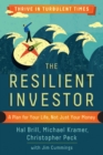 The Resilient Investor: A Plan for Your Life, not Just Your Money - Book