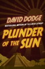 Plunder of the Sun - eBook