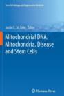 Mitochondrial DNA, Mitochondria, Disease and Stem Cells - Book
