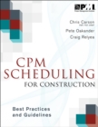 CPM Scheduling for Construction : Best Practices and Guidelines - Book