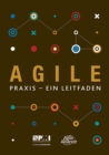 Agile praxis - ein leitfaden (German edition of Agile practice guide) - Book