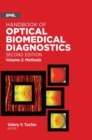 Handbook of Optical Biomedical Diagnostics, Volume 2: Methods - Book