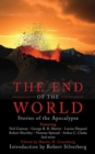 The End of the World : Stories of the Apocalypse - eBook
