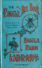 The Biggle Bee Book : A Swarm of Facts on Practical Beekeeping, Carefully Hived - eBook