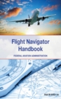 The Flight Navigator Handbook - eBook